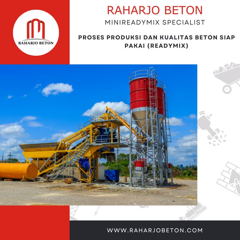 Proses Produksi Beton Readymix